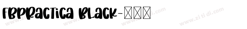 FbPractica Black字体转换